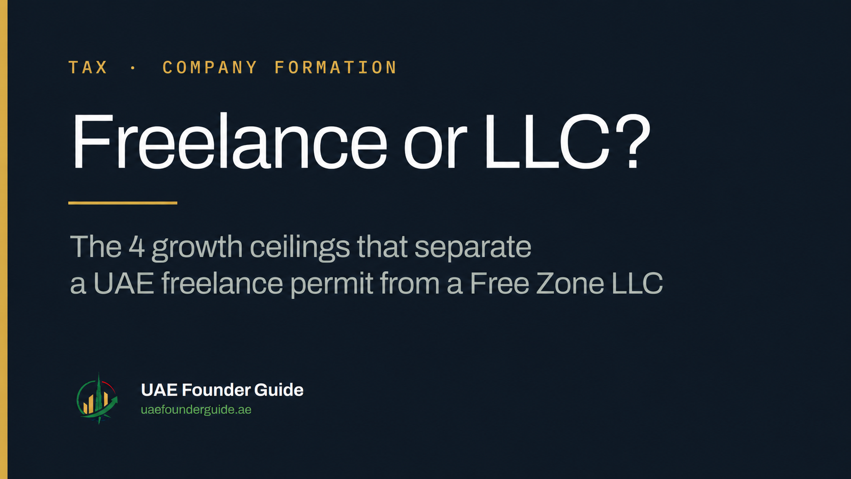 Freelance Permit vs Free Zone LLC in the UAE